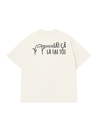 Áo Thun Relaxed Fit Tất Cả Là Tại Tôi