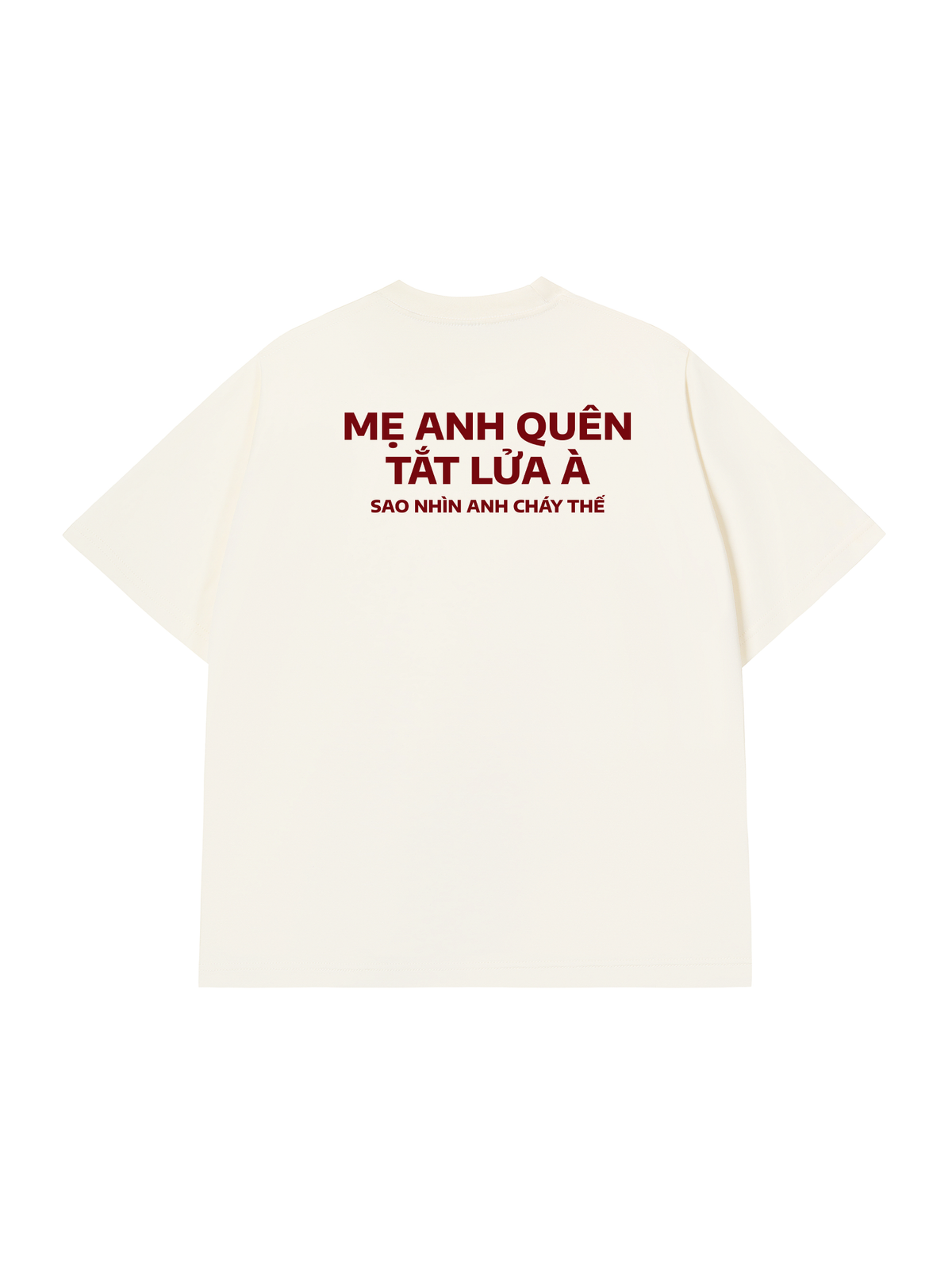 Áo Thun Relaxed Fit Nhìn Anh Cháy Thế
