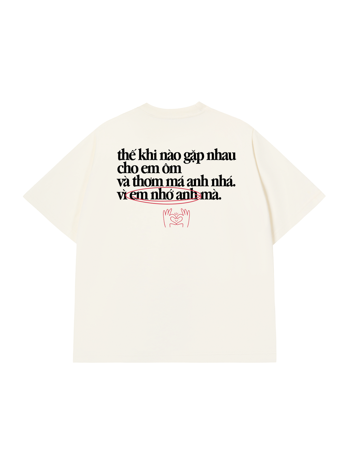 Áo Thun Relaxed Fit Em Nhớ Anh