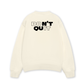 Áo Sweater Nỉ Hai Da Don't Quit