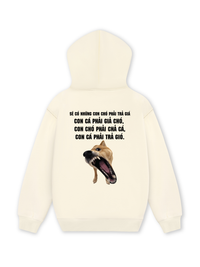 Áo Hoodie Nỉ Hai Da Sẽ Có Những Con Chó Phải Trả Giá