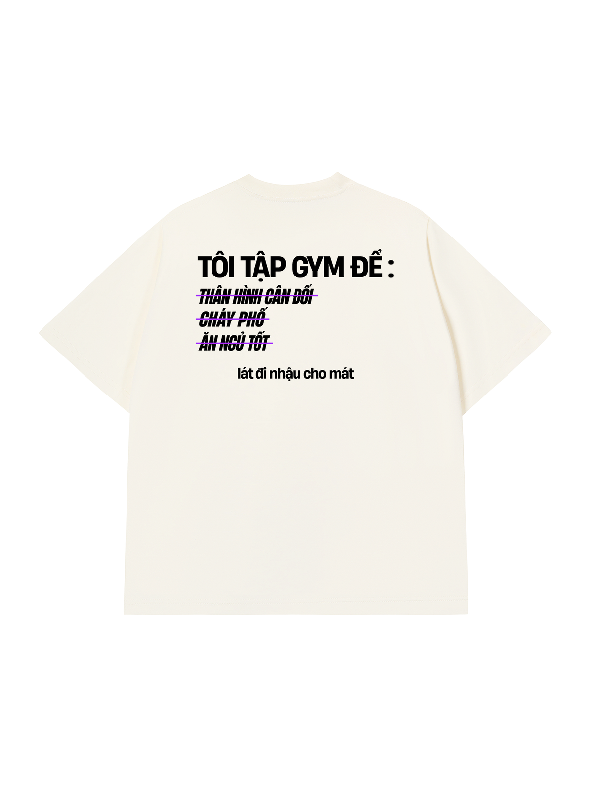 Áo Thun Relaxed Fit Lý Do Đi Tập 2