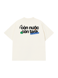 Áo Thun Relaxed Fit Còn Nước Còn Task