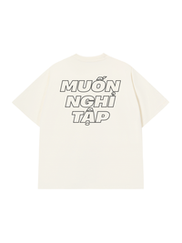 Áo Thun Relaxed Fit Muốn Nghỉ Tập Tạ