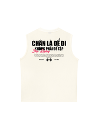 Áo Ba Lỗ Relaxed Fit Chân Là Để Đi