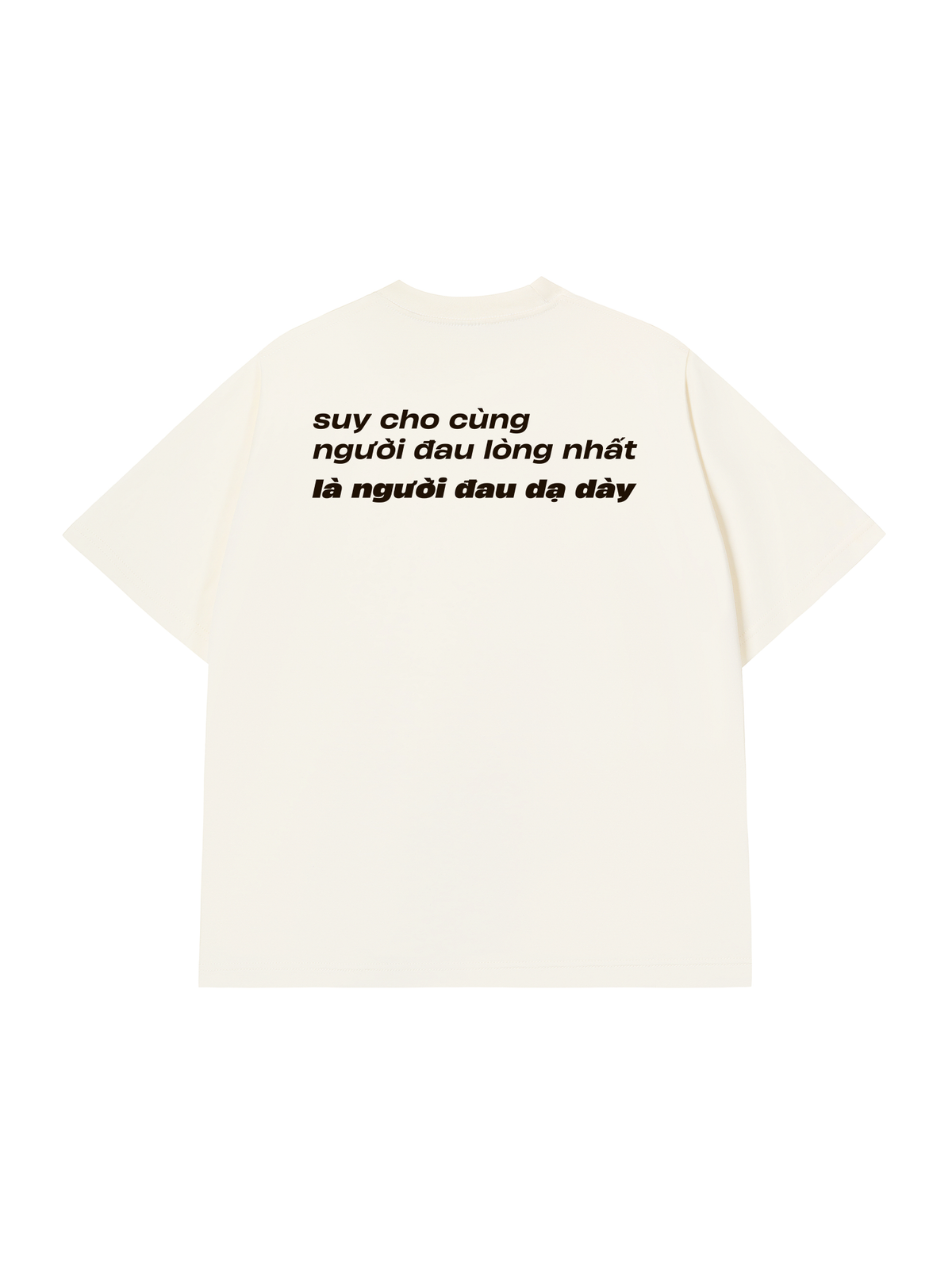 Áo Thun Relaxed Fit Người Đau Lòng Nhất