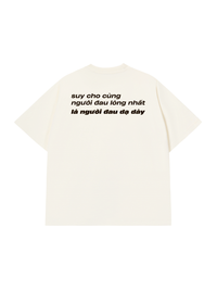 Áo Thun Relaxed Fit Người Đau Lòng Nhất