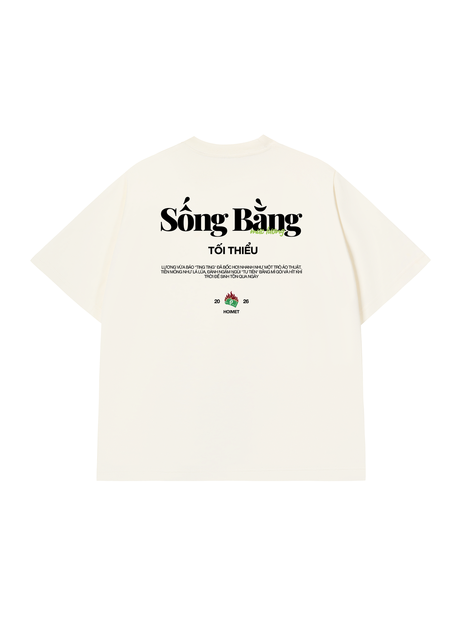 Áo Thun Relaxed Fit Sống Bằng Mức Lương Tối Thiểu