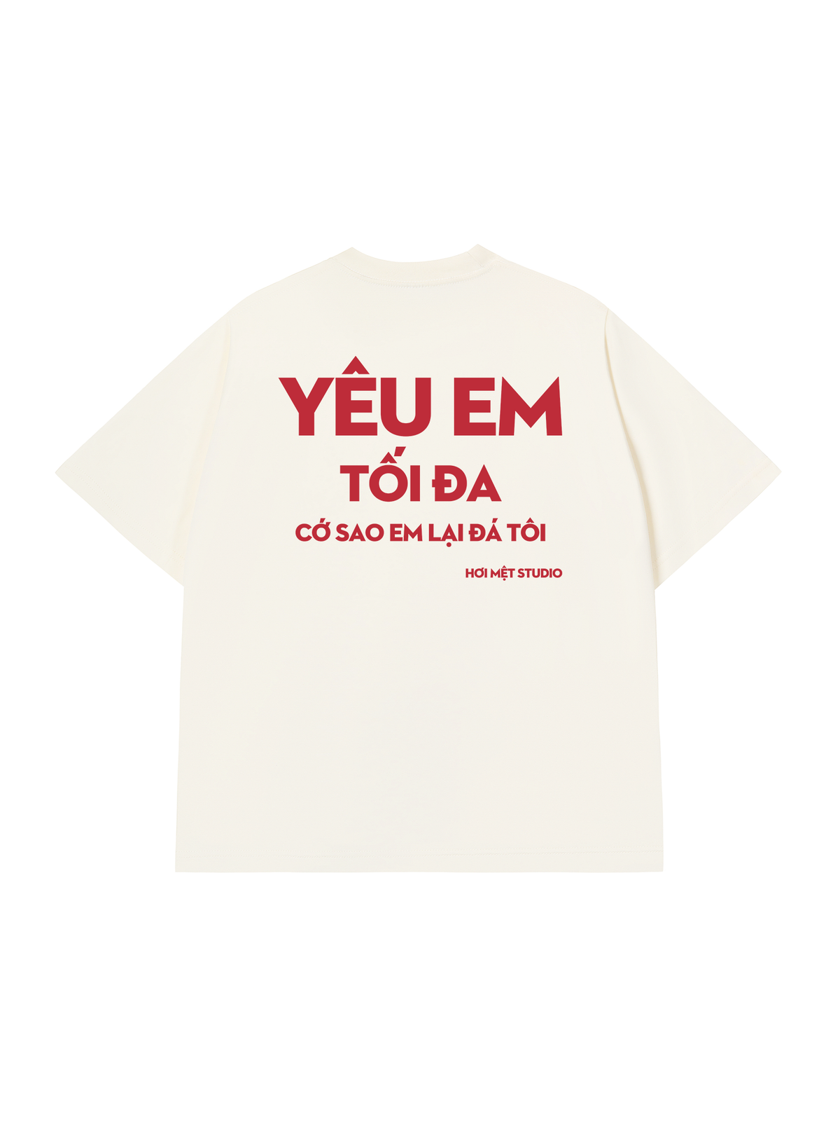 Áo Thun Relaxed Fit Yêu Em Tối Đa