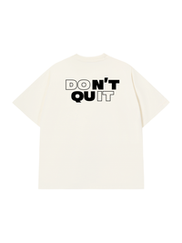Áo Thun Relaxed Fit Don't Quit