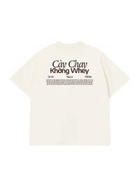 Áo Thun Relaxed Fit Cày Chay Không Whey