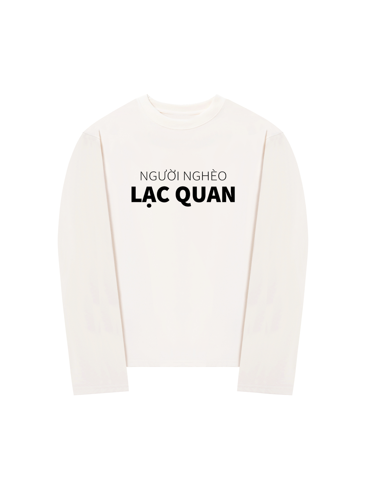 Áo Dài Tay Người Nghèo Lạc Quan