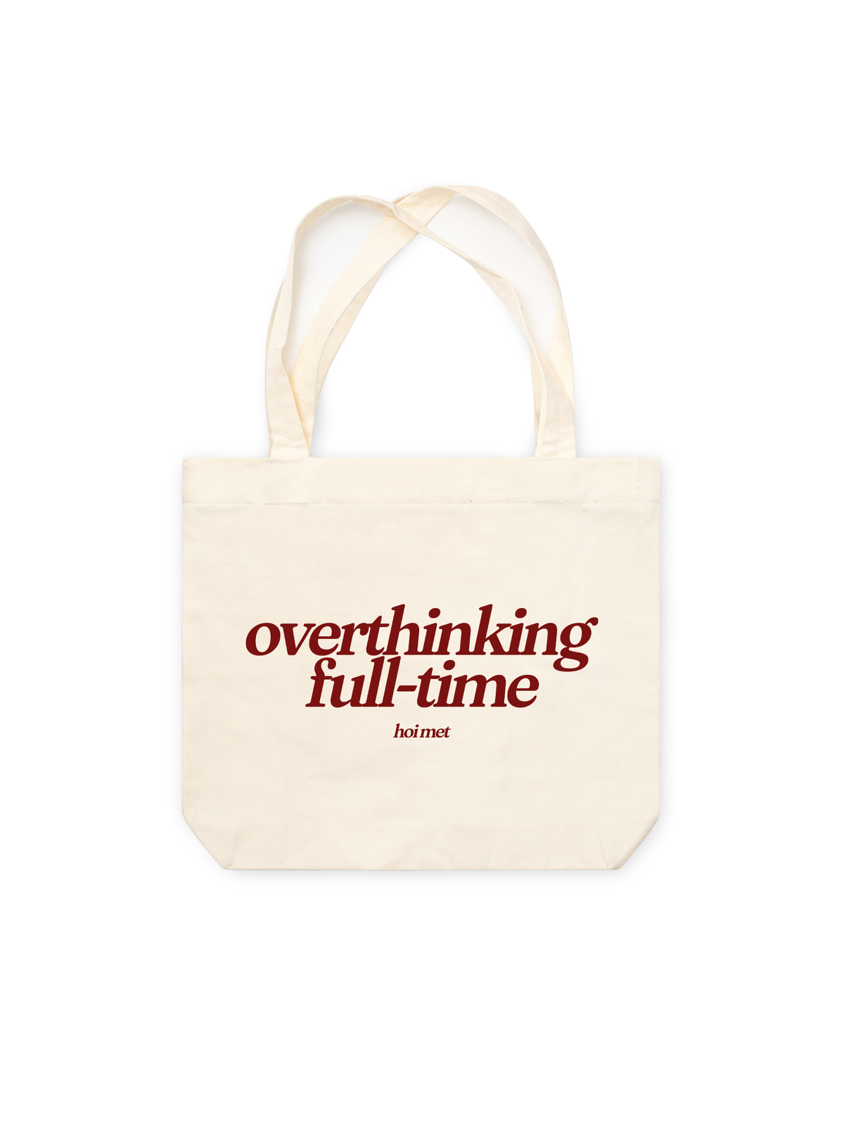 Túi Tote Overthinking