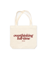 Túi Tote Overthinking