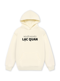 Áo Hoodie Nỉ Hai Da Người Nghèo Lạc Quan