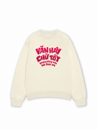 Áo Sweater Nỉ Hai Da Văn Hay Chữ Tốt