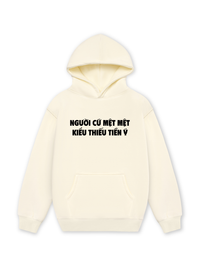 Áo Hoodie Nỉ Hai Da Người Cứ Mệt Mệt Kiểu Thiếu Tiền