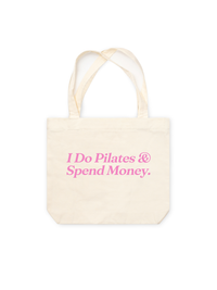 Túi Tote I Do Pilates