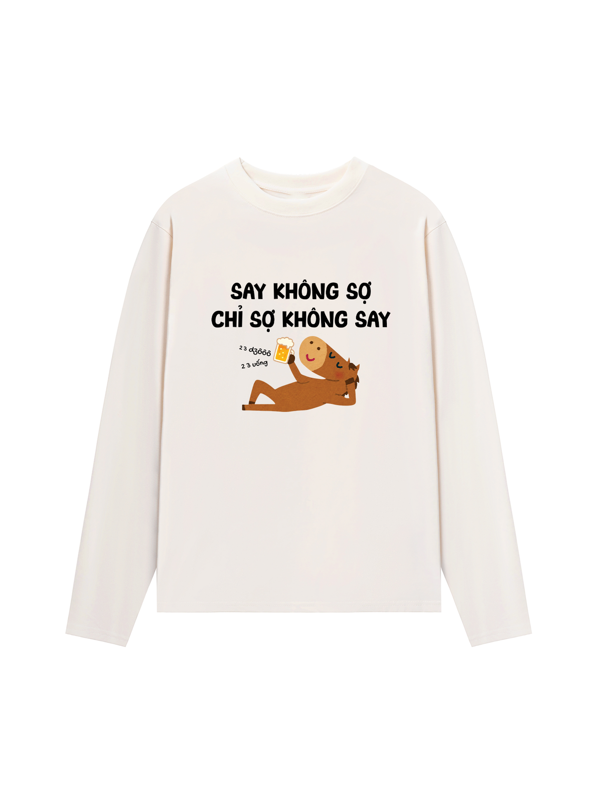 Áo Dài Tay Say Không Sợ