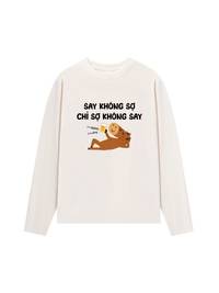 Áo Dài Tay Say Không Sợ