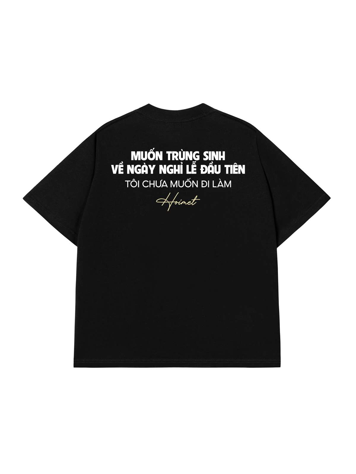 Áo Thun Relaxed Fit Không Muốn Làm