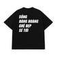 Áo Thun Relaxed Fit Ghệ Đẹp Sẽ Tới