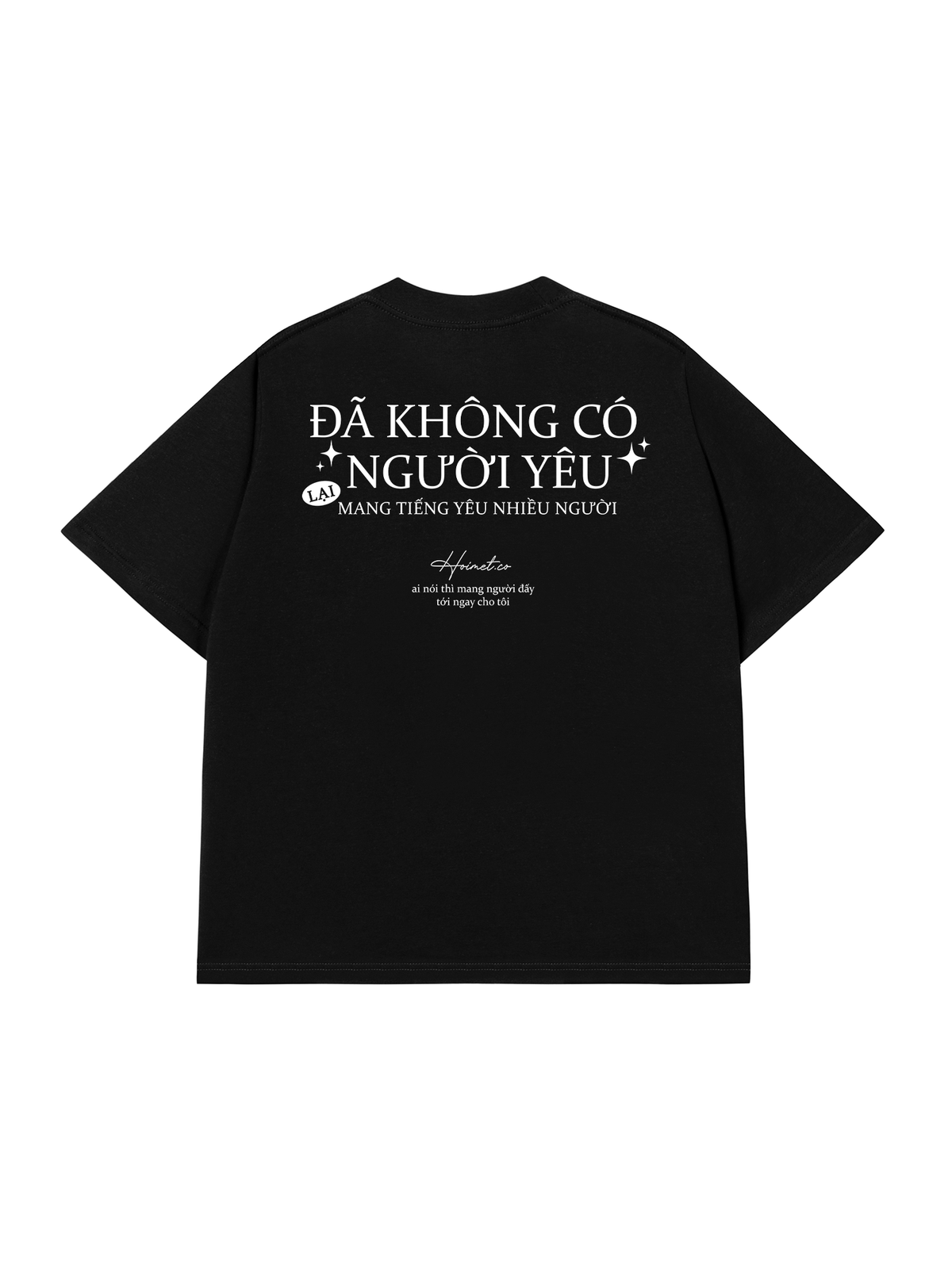 Áo Thun Relaxed Fit Không Có Người Yêu