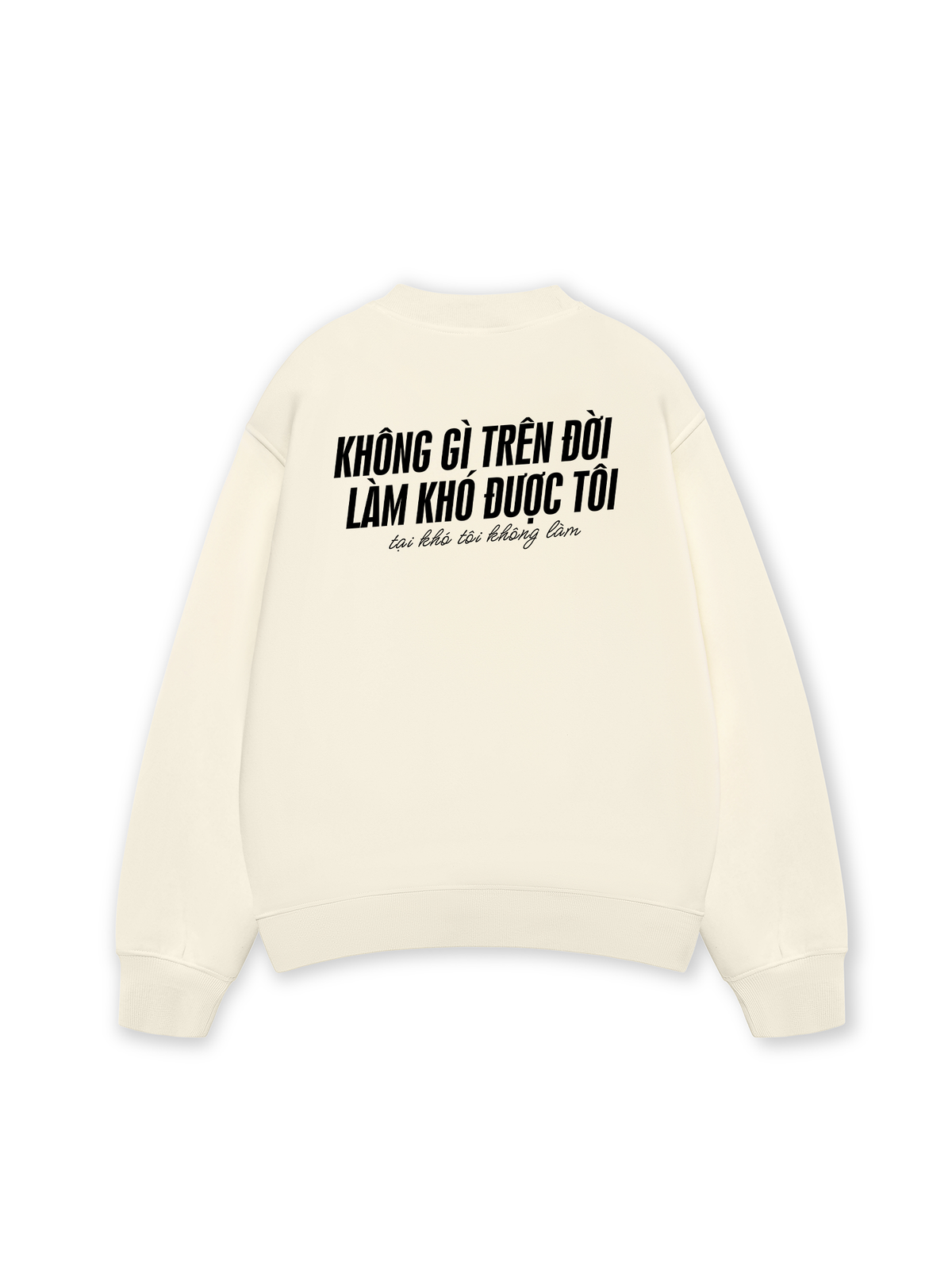 Áo Sweater Nỉ Hai Da Không Gì Làm Khó