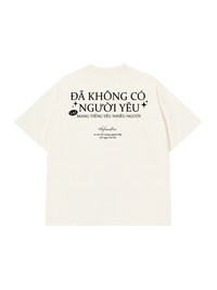 Áo Thun Relaxed Fit Không Có Người Yêu