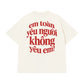 Áo Thun Relaxed Fit Love Hurt