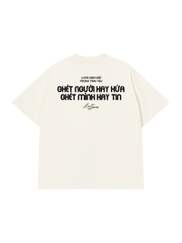 Áo Thun Relaxed Fit Hay Hứa Hay Tin