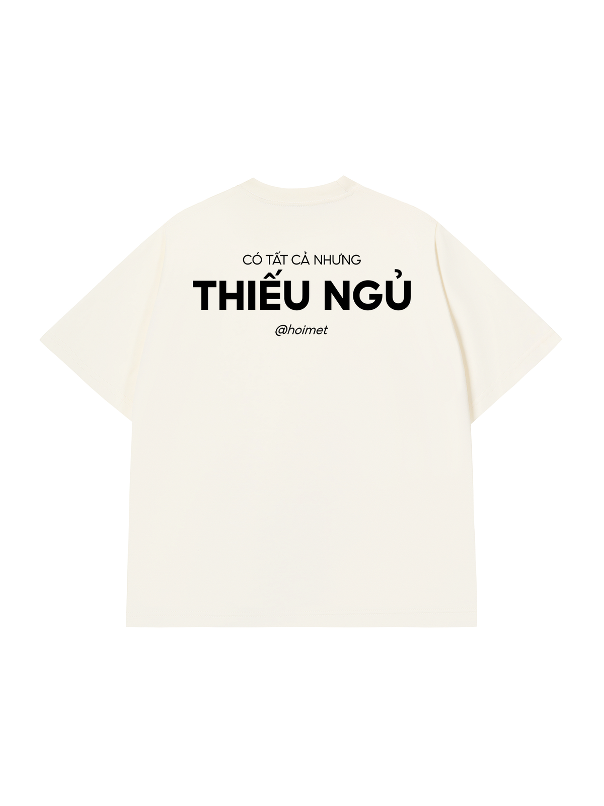 Áo Thun Relaxed Fit Thiếu Ngủ