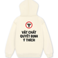 Áo Hoodie Nỉ Hai Da Vật Chất Quyết Định Ý Thích