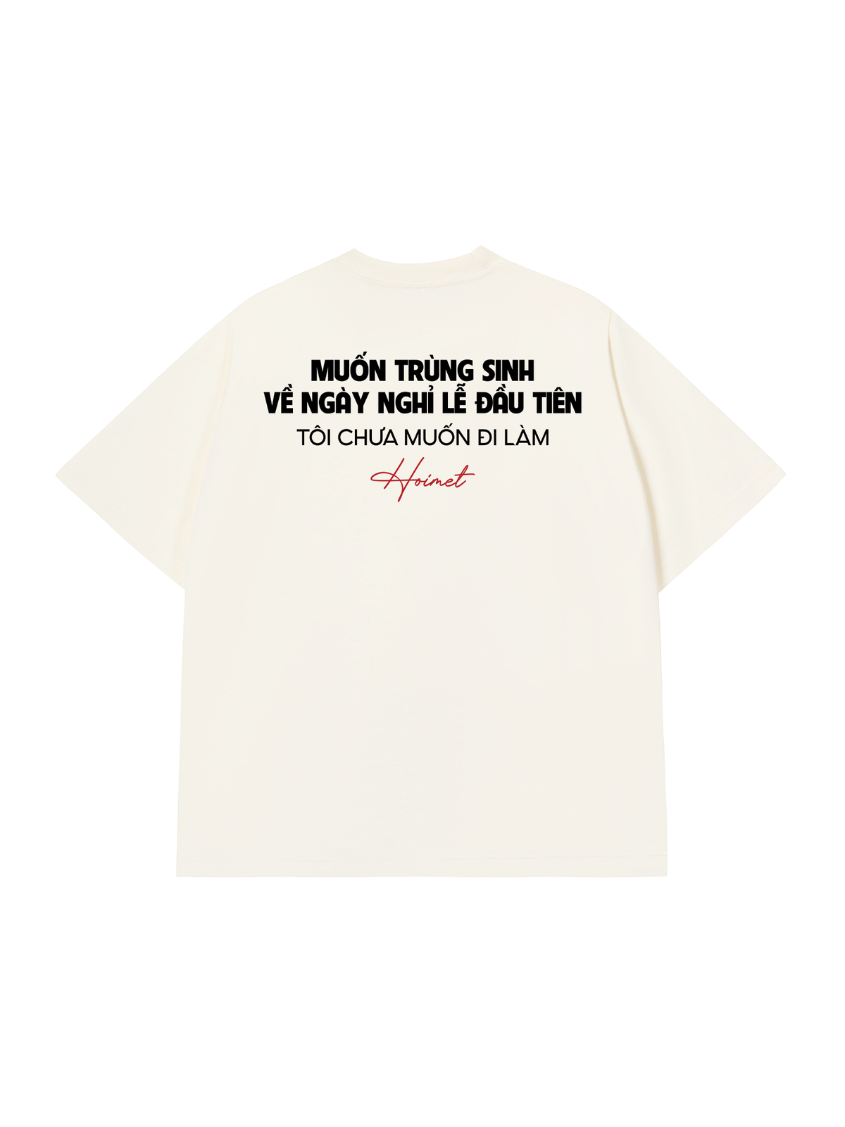 Áo Thun Relaxed Fit Không Muốn Làm