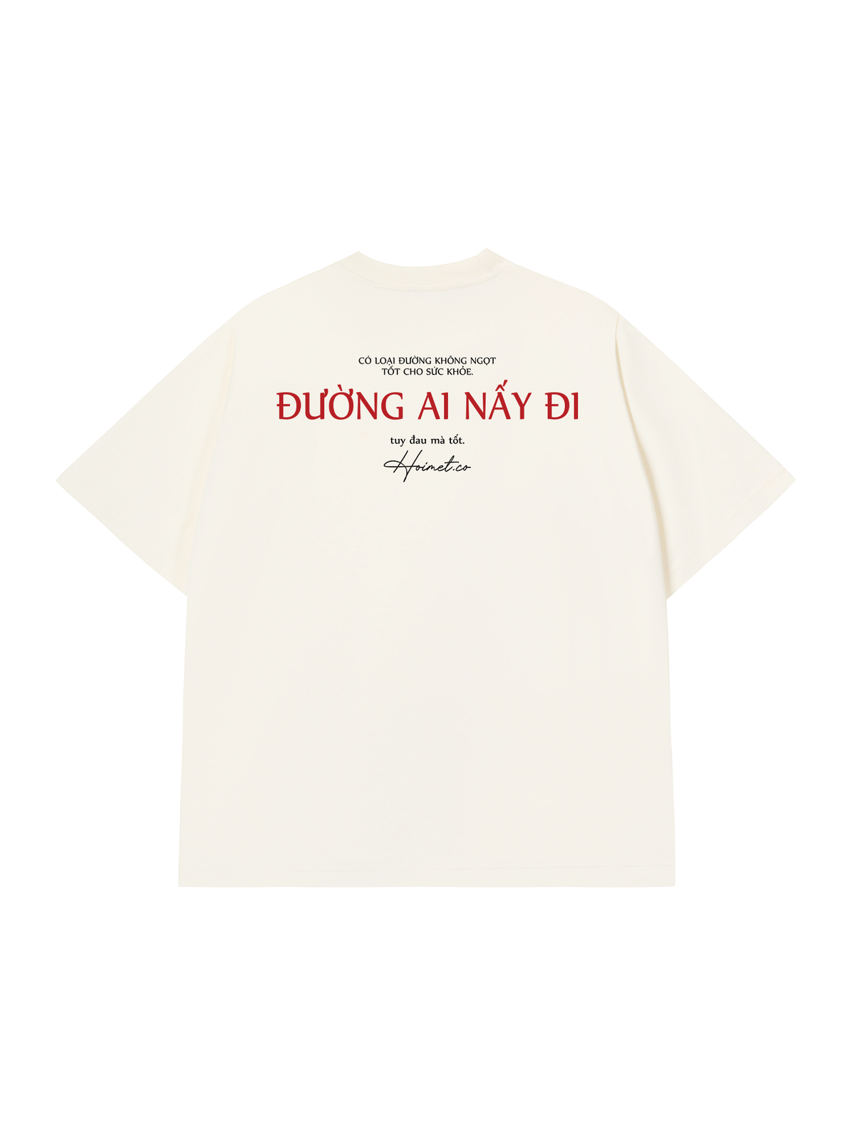 Áo Thun Relaxed Fit Đường Ai Nấy Đi
