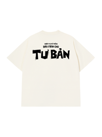 Áo Thun Relaxed Fit Bán Mình Cho Tư Bản