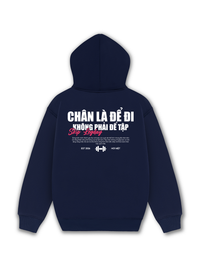 Áo Hoodie Nỉ Hai Da Chân Là Để Đi