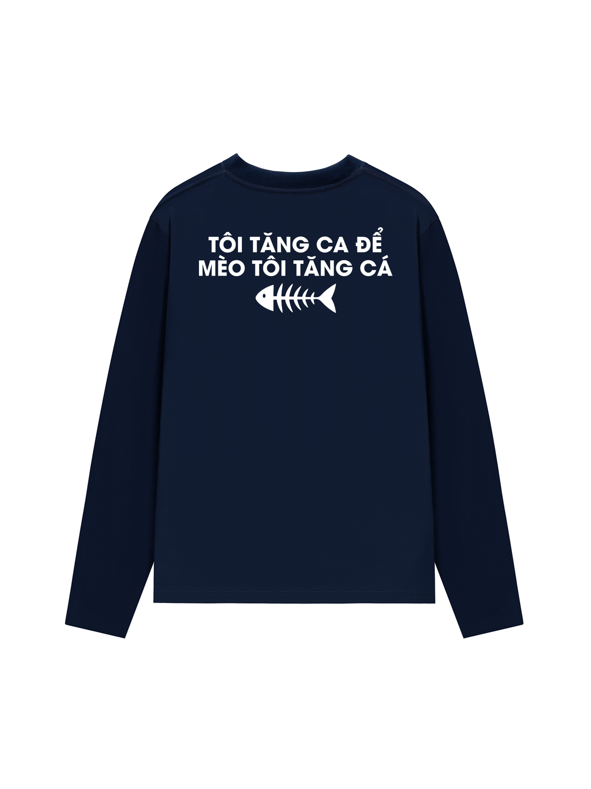 Áo Dài Tay Tôi Tăng Ca