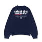 Áo Sweater Nỉ Hai Da Chân Là Để Đi