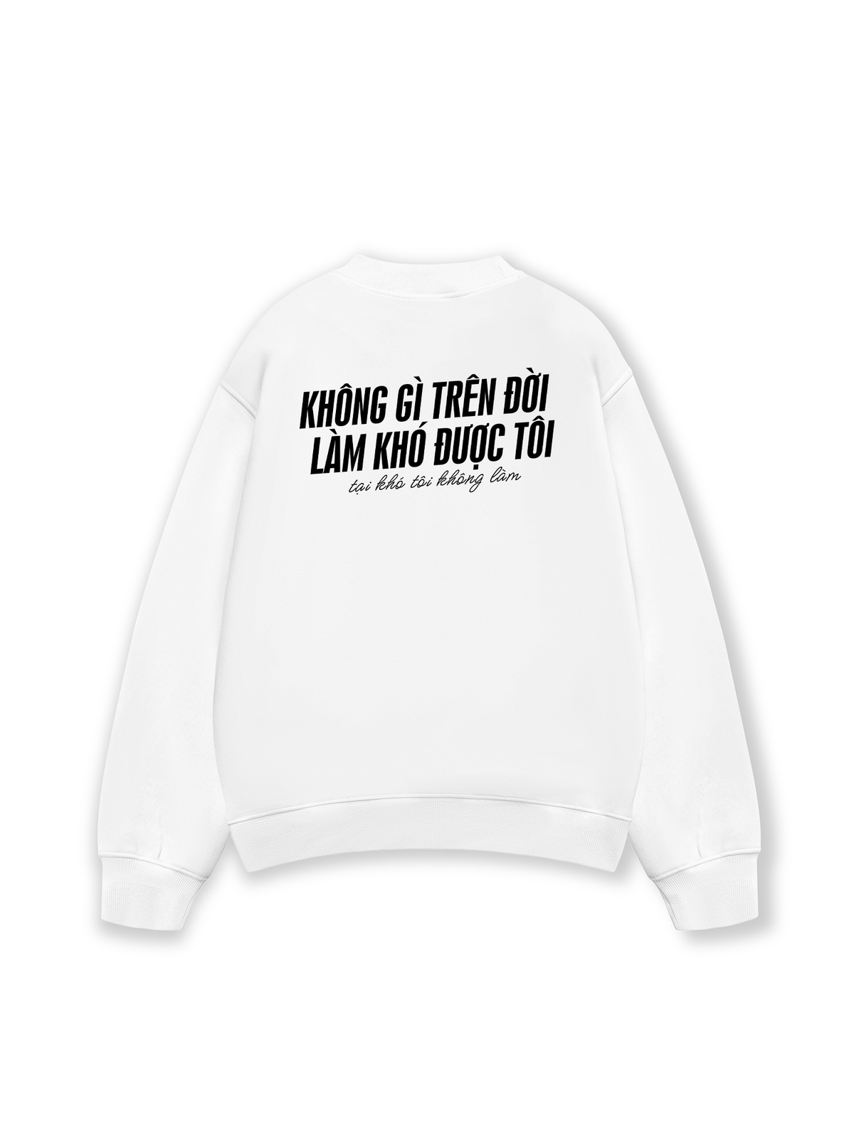 Áo Sweater Nỉ Hai Da Không Gì Làm Khó