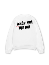 Áo Sweater Nỉ Hai Da Khôn Nhà Dại Gái