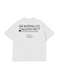 Áo Thun Relaxed Fit Không Có Người Yêu