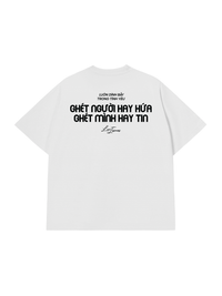 Áo Thun Relaxed Fit Hay Hứa Hay Tin