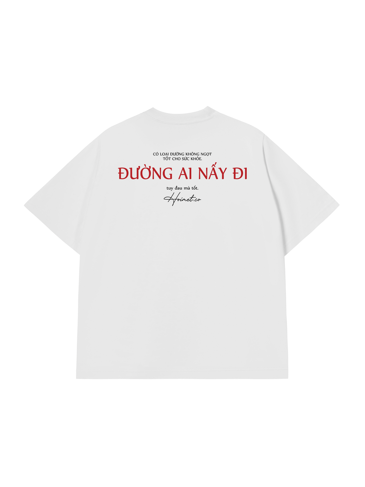 Áo Thun Relaxed Fit Đường Ai Nấy Đi