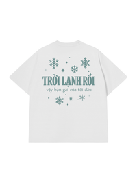 Áo Thun Relaxed Fit Bạn Gái Tôi Đâu