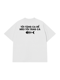 Áo Thun Relaxed Fit Tôi Tăng Ca