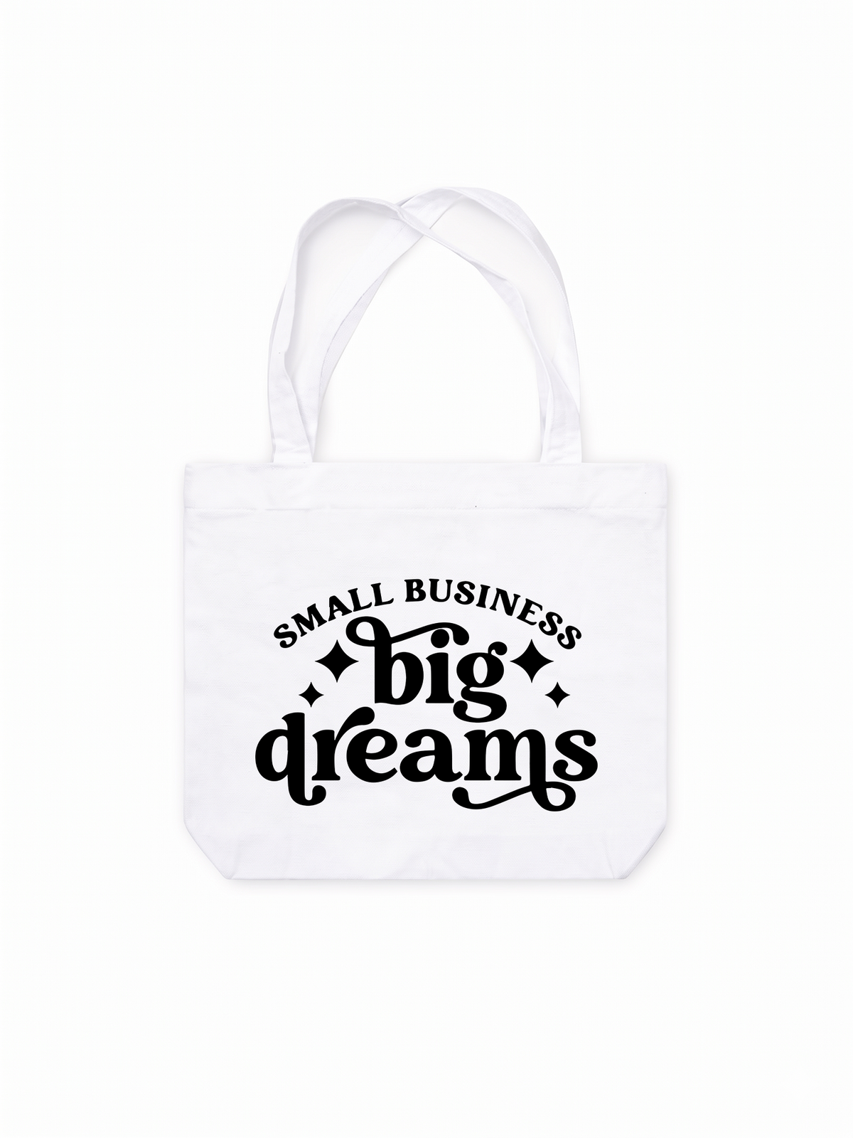 Túi Tote Small Business Big Dreams