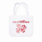 Túi Tote Out Of Office