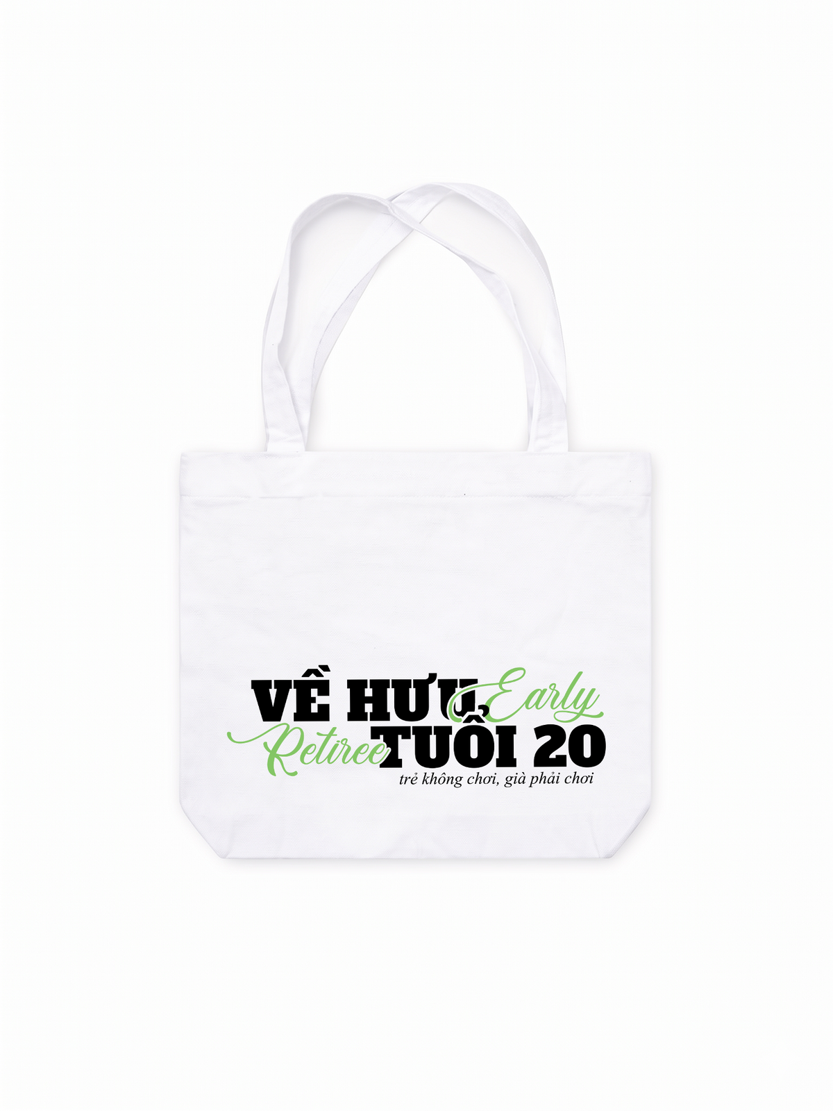 Túi Tote Về Hưu Tuổi 20