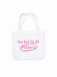 Túi Tote Sơ Hở Là Pilates